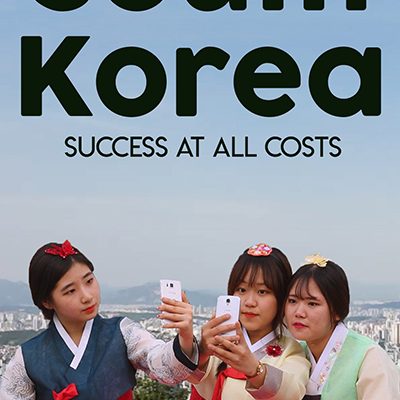 South Korea: Success at all Costs