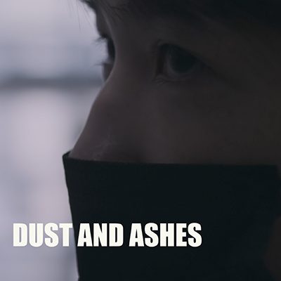 Dust and Ashes